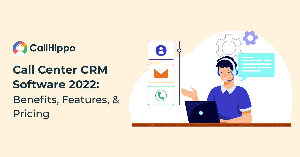 Crm software for call center